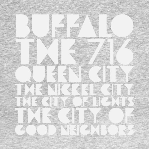 Buffalo NY City of Good Neighbors Nickel City 716 by PodDesignShop